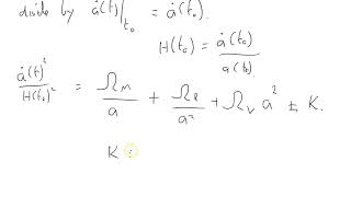 cos 35 Friedmann equations in form suitable for solution [upl. by Enoek]