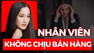 Làm gì khi Nhân Viên Không Chịu Bán Hàng  Kinh Doanh Spa  Nguyễn Thị Thanh Liêm [upl. by Yadsnil]