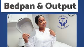 Bedpan and Output with Hand Washing  State Board Nursing Skill Technique [upl. by Kcinnay641]