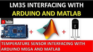 LM35 with Arduino and MATLAB  Temperature Sensor Interfacing with MATLAB videos diy arduino [upl. by Nnyloj476]