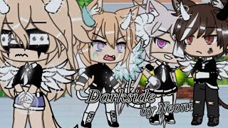 Darkside by Neoni Gacha Life Story  Musicvideo Part 3 ⚠️ShakeBullying [upl. by Burrows]