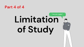 4 PhDDBA  Dissertation  Thesis About Limitation of Study [upl. by Shum]