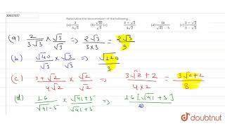 Rationalise the denominator of the following  a23sqrt3quot quotbsqrt40 [upl. by Conny]