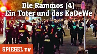 Der RammoClan 4 Ein Toter und das KaDeWe  SPIEGEL TV [upl. by Matthieu]