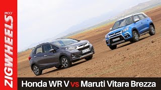 Honda WR V vs Maruti Vitara Brezza  Zigwheelscom [upl. by Adonis715]