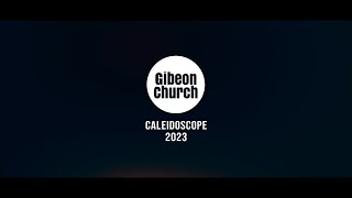 Gibeon Caleidoskope 2023 [upl. by Libenson]