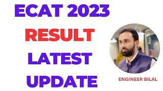 UET ECAT 2023 Result Latest Update ll ECAT 2023 Result ll UET ECAT 2023 Result Date ll ECAT 2023 [upl. by Nitnert490]