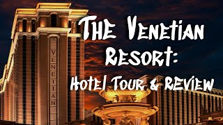 The Venetian Resort Las Vegas  FULL Hotel Tour and Review [upl. by Nadean]