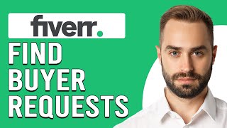 How To Find Fiverr Buyer Request On Fiverr Where To Find And See Fiverr Buyer Request [upl. by Rosio]