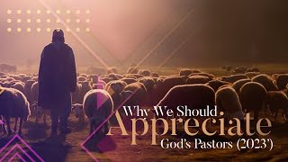 quotWhy We Should Appreciate Gods Pastors 2023quot Bishop Vaughn McLaughlin [upl. by Semyaj]