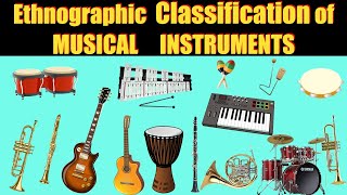 CLASSIFICATION OF MUSICAL INSTRUMENTS [upl. by Kassi]