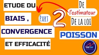 BIAIS CONVERGENCE EFFICACITé Estimateur par méthode maximum vraisemblance du paramètre loi poisson [upl. by Levan543]