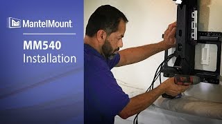 MantelMount MM540 Installation Video [upl. by Nolram423]