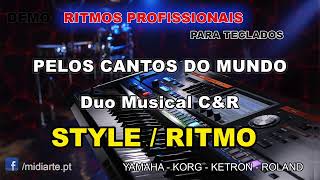 ♫ Ritmo  Style  PELOS CANTOS DO MUNDO  Duo Musical CampR [upl. by Narine535]