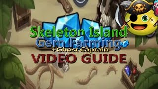 GampD Sketon Island  5 gems in 5 floors Ghost Captain Guide [upl. by Liss]