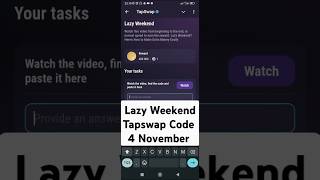 Lazy Weekend  Tapswap Code  Lazy Weekend Heres How to Make Extra Money Easily tapswapcodetoday [upl. by Etheline917]