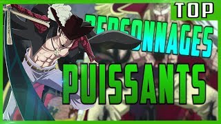 TOP 10 DES PERSONNAGES LES PLUS PUISSANTS DANS ONE PIECE [upl. by Leibarg]