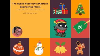 Day 26 The Hybrid Kubernetes Platform Engineering Model with Michael Levan [upl. by Nanor205]