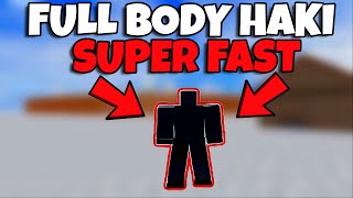 FASTEST Way To Get FULL BODY Haki In Blox Fruits [upl. by Romy378]