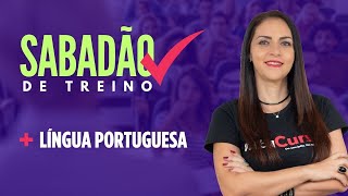 Sabadão de Treino  Língua Portuguesa [upl. by Ydna197]