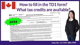 How to fill in the 2024 TD1 form What tax credits are available How to file taxes in Canada [upl. by Oeflein296]