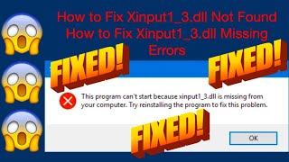 How to Fix Xinput13 dll Not Found FIXED  How to Fix Xinput13 dll Missing Errors FIXED [upl. by Komsa]