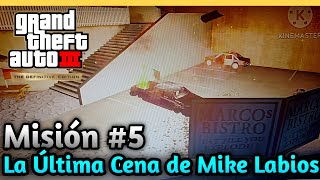 GTA 3 Definitive Edition Misión La Ultima Cena de Mike Labios [upl. by Itisahc]