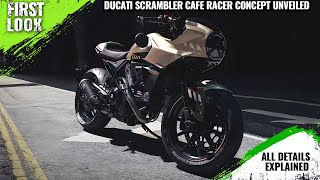 Ducati Scrambler Cafe Racer Concept Launched In UK  Explained All Spec Features And More [upl. by Arym]