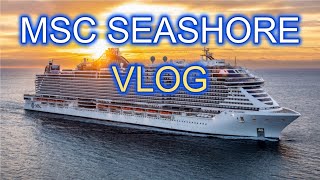 MSC Seashore seaday  Cruise Vlog fall 2024 [upl. by Akirej]