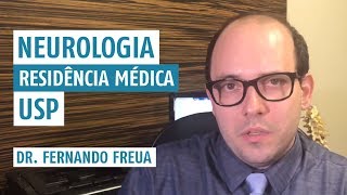 Neurologia Residência Médica USP Dr Fernando Freua [upl. by Soisinoid]