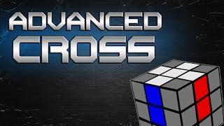 CFOP Advanced Cross [upl. by Kendry]