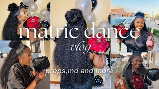 MD’24  My Matric Dance Vlog  Preps  MD and more [upl. by Dyson]