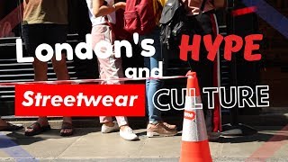 LONDONs Hype and Streetwear Culture  A Short Documentary [upl. by Klement]