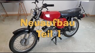 Simson S51 Neuaufbau  Meine S51  Teil 1 zerlegen [upl. by Knobloch]