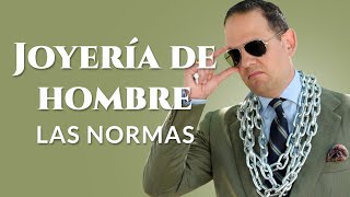 Joyería de hombre las 7 normas sobre qué hacer y qué no [upl. by Gosselin]