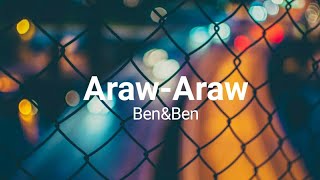 ArawAraw  BenampBen Lyrics [upl. by Naihr786]