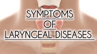 SYMPTOMS OF LARYNGEAL DISEASES HOARSENESS STRIDOR LARYNGEAL PAIN [upl. by Jacobina61]