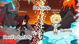 Gacha life  darkside  saints  devils dont fly  glmv [upl. by Chace]