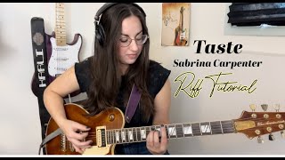 Taste  Sabrina Carpenter Riff Tutorial [upl. by Marga774]