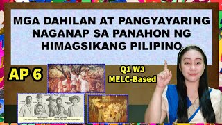 MGA DAHILAN AT PANGYAYARING NAGANAP SA HIMAGSIKANG PILIPINO  TEACHER ANNA LIZA AP 6 Q1 W3 [upl. by Minette]