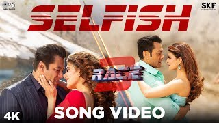 Selfish Full Song Lyrics – Lyrics by Salman Khan  Race 3  Atif Aslam amp Iulia Vantur [upl. by Torp]