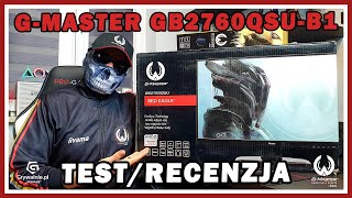 Test monitora iiyama GMaster GB2760QSUB1 Monitor dla graczy 27quot 144Hz WQHD AMD FreeSync [upl. by Rexer]