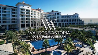 Waldorf Astoria Dubai  An In Depth Look Inside Waldorf Astoria At Palm Jumeirah [upl. by Euqinorev]