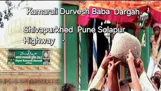 Pune shivapur khed KamarAli Baba Dargah 🙌 ♥️ with family pattar ka karnama youtube travel dargah [upl. by Naniac]