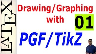 Basic and Advanced DrawingGraphing in LaTeX Using PGFTikZ Part01 [upl. by Llevel]