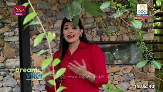 Dream Villa  ඩ්‍රීම් විලා  20240810  Rupavahini [upl. by Ytineres]