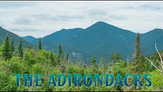 The Adirondacks [upl. by Claire]