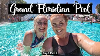 GRAND FLORIDIAN POOL TIME amp ENCHANTMENT AT MAGIC KINGDOM 🎆  DAY 8 PART 2  DISNEY WORLD APRIL 2022 [upl. by Amzaj]