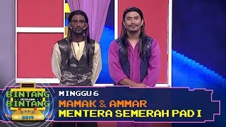 BBB 2019 Minggu 6 Mamak amp Ammar  Mentera Semerah Padi [upl. by Atnicaj]