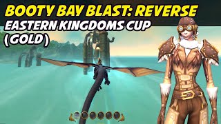 Booty Bay Blast Reverse GOLD [upl. by Ielirol]